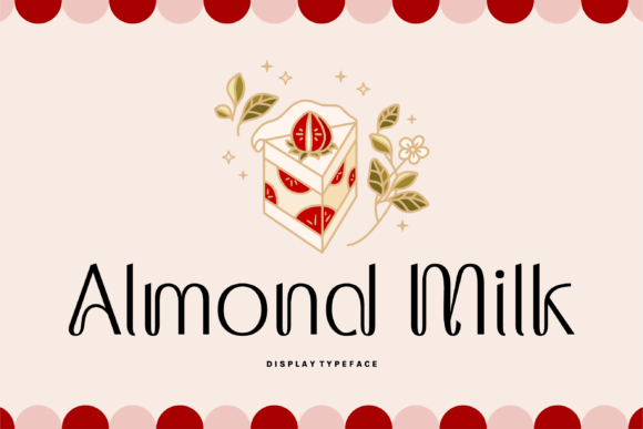 Almond Milk Font - Featured Image