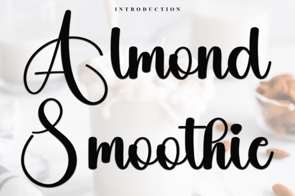 Almond Smoothie Font - Featured Image