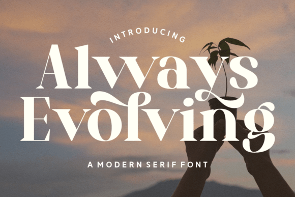 Always Evolving Font - Featured Image
