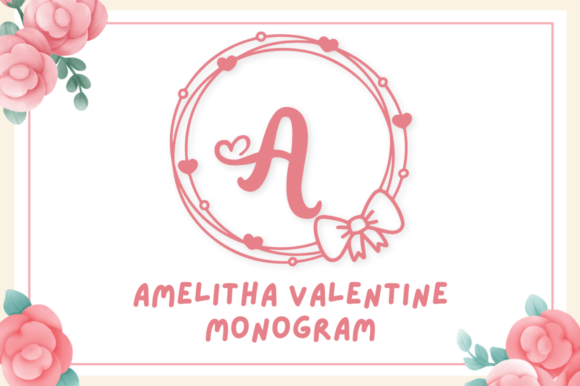 Amelitha Valentine Monogram Font - Featured Image