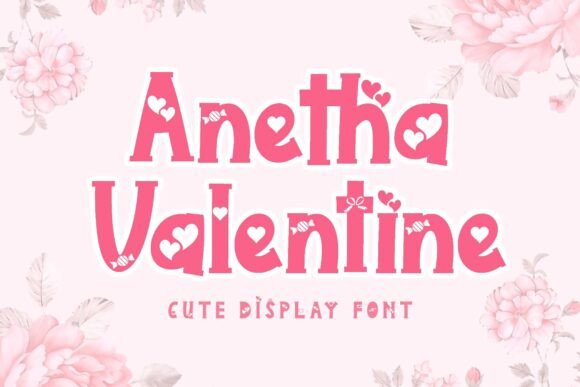 Anetha Valentine Font - Featured Image
