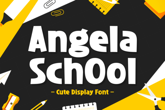 Angela School Font - Featured Image