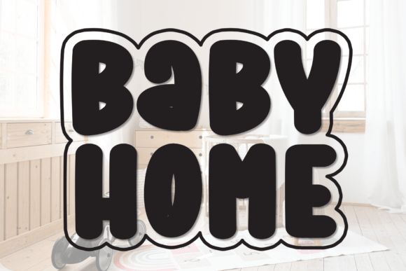 Baby Home Font - Featured Image