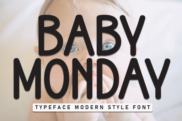 Baby Monday Font - Featured Image