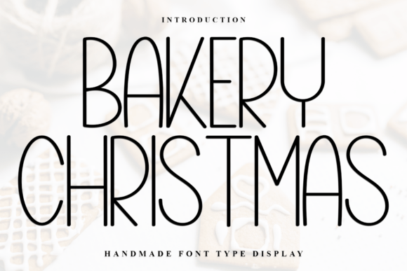 Bakery Christmas Font - Featured Image