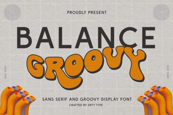 Balance Groovy Font - Featured Image