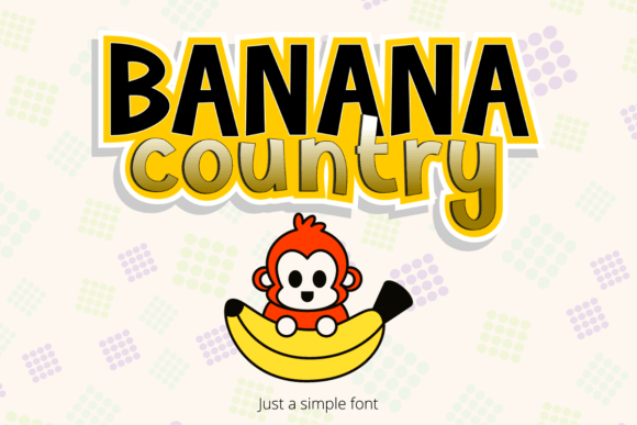 Banana Country Font - Featured Image