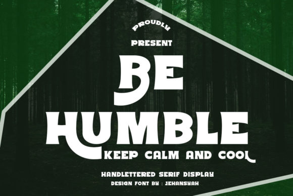 Be Humble Font - Featured Image