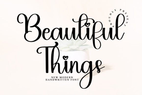 Beautiful Things Font - Featured Image