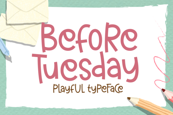 Before Tuesday Font - Featured Image