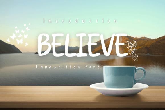 Believe Font - Featured Image