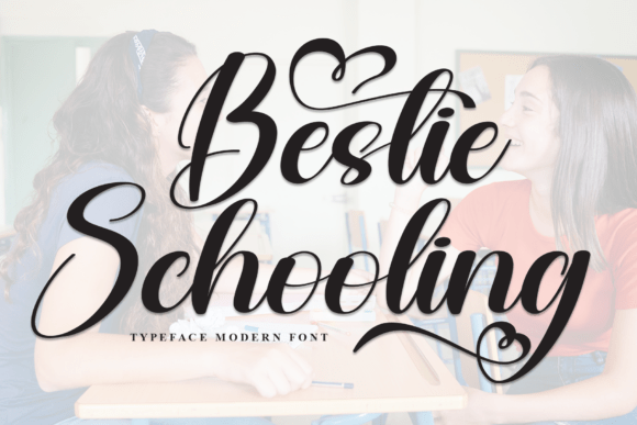 Bestie Schooling Font - Featured Image