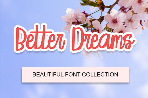 Better Dreams Font - Featured Image