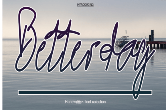 Betterday Font - Featured Image