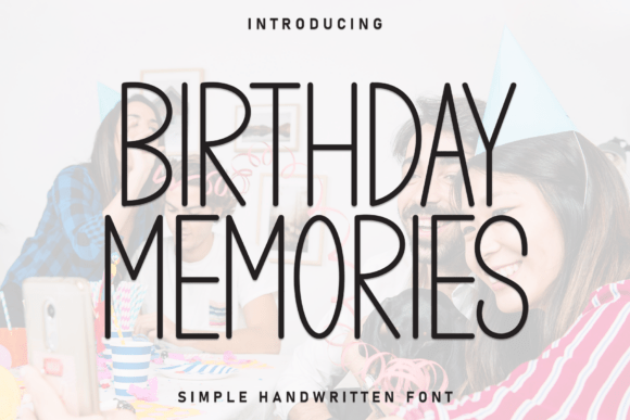 Birthday Memories Font - Featured Image