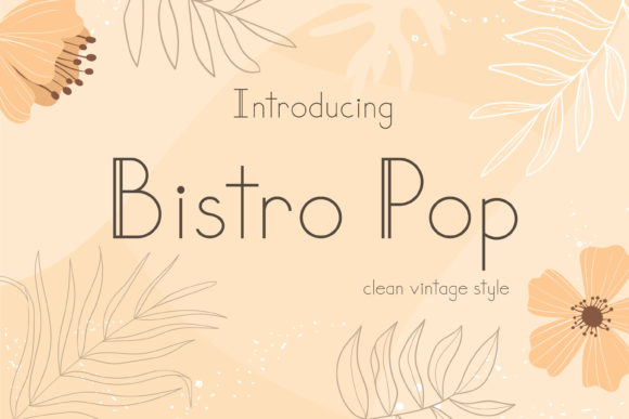 Bistro Pop Font - Featured Image