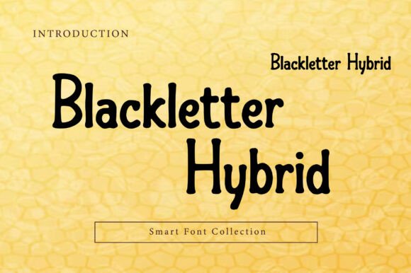 Blackletter Hybrid Font - Featured Image