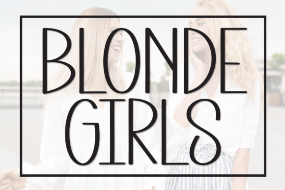 Blonde Girls Font - Featured Image