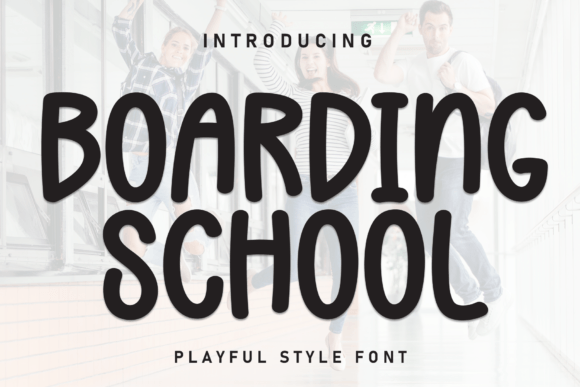 Boarding School Font - Featured Image