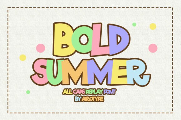 Bold Summer Font - Featured Image