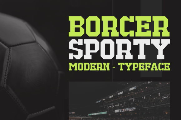 Borcer Sporty Font - Featured Image