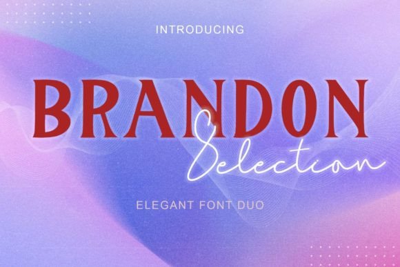 Brandon Selection Font - Featured Image