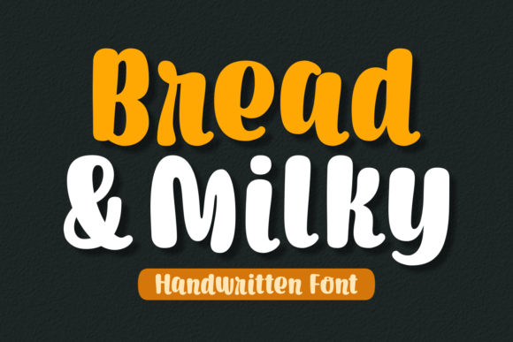 Bread and Milky Font - Featured Image