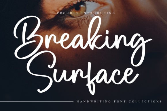 Breaking Surface Font - Featured Image