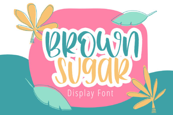 Brown Sugar Font - Featured Image