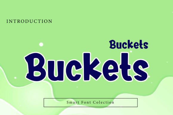 Buckets Font - Featured Image