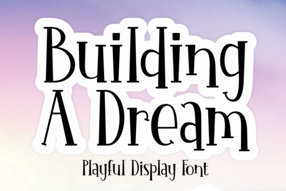 Building a Dream Font - Featured Image