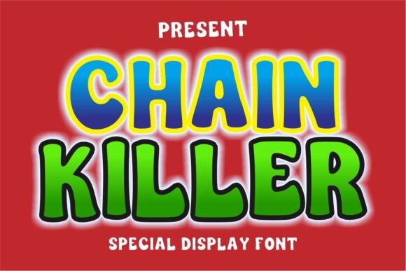 Chain Killer Font - Featured Image