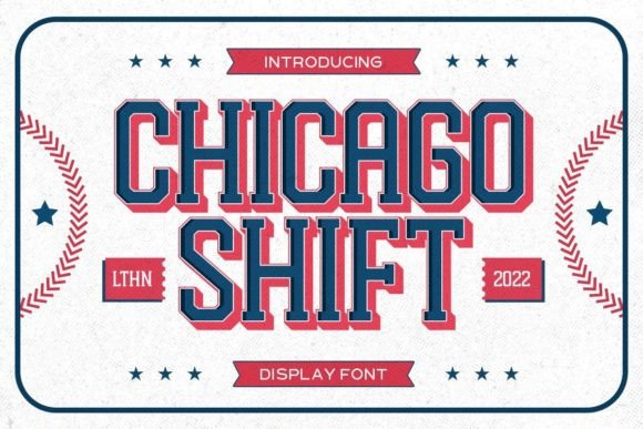 Chicago Shift Font - Featured Image