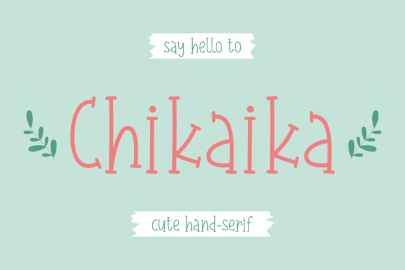 Chikaika Font - Featured Image