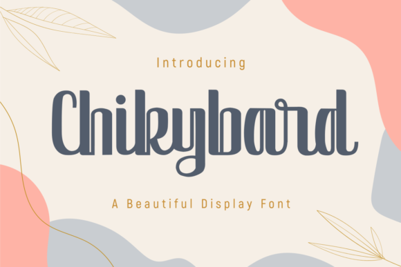 Chikybard Font - Featured Image
