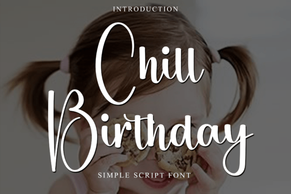 Chill Birthday Font - Featured Image