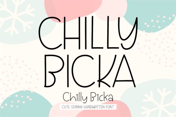 Chilly Bicka Font - Featured Image