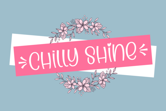 Chilly Shine Font - Featured Image