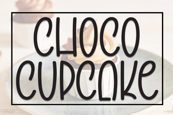 Choco Cupcake Font - Featured Image