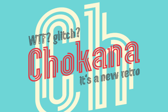 Chokana Glitch Font - Featured Image