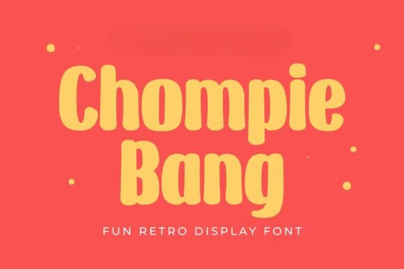 Chompie Bang Font - Featured Image