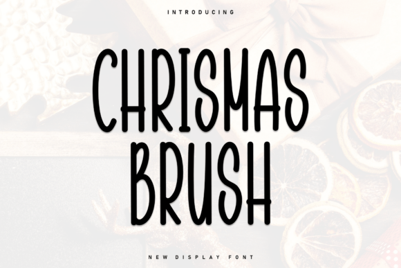 Chrismas Brush Font - Featured Image