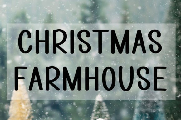 Christmas Farmhouse Font - Featured Image