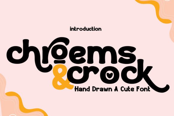 Chroems and Crock Font - Featured Image
