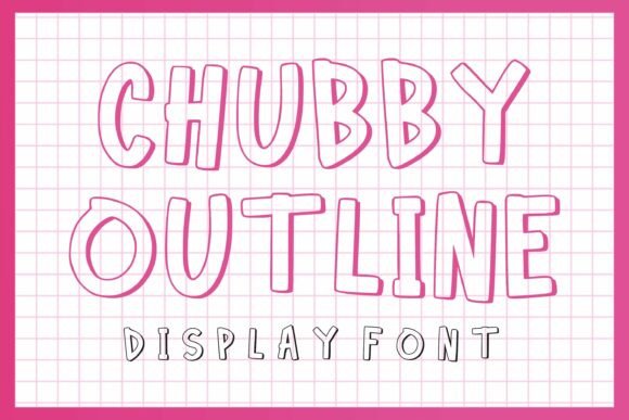 Chubby Outline Font - Featured Image