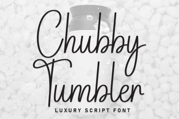 Chubby Tumbler Font - Featured Image