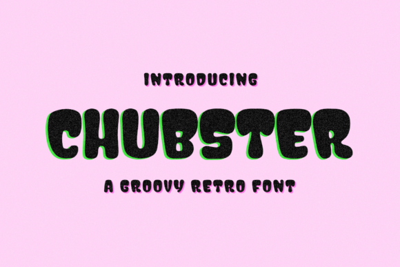 Chubster Font - Featured Image