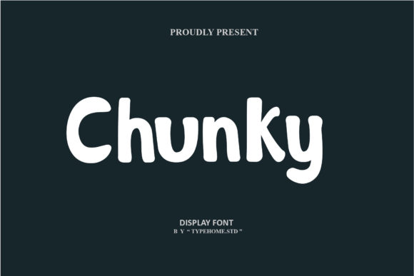 Chunky Font - Featured Image