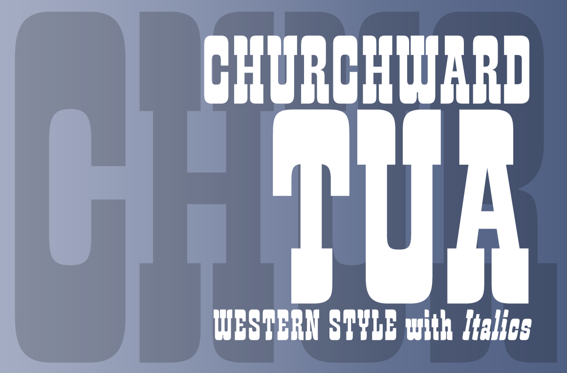 Churchward Tua Family Font - Featured Image