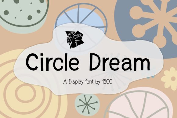 Circle Dream Font - Featured Image